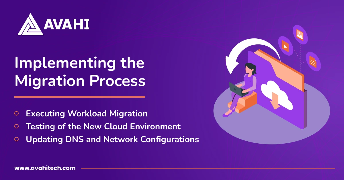 Implementing the Migration Process