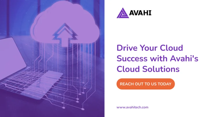 Drive Your Cloud Success with Avahi's Cloud Solutions